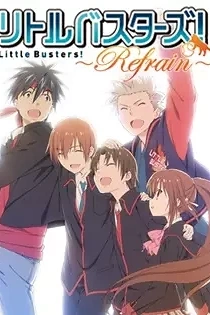 Poster for anime Little Busters! ~Refrain~