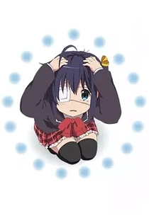Poster for anime Love, Chunibyo & Other Delusions!: Chuni-Shorts