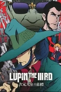 Poster for anime Lupin the Third: Jigen's Gravestone