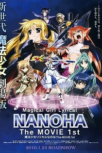 Poster for anime Magical Girl Lyrical Nanoha: The Movie 1st