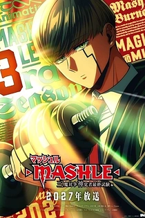 Poster for anime Mashle: Magic and Muscles - The Tri-Magicathlon Divine Visionary Final Exam Arc