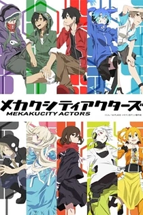 Poster for anime Mekakucity Actors