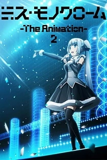 Poster for anime Miss Monochrome The Animation 2