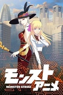 Poster for anime Monster Strike the Anime 2nd Season