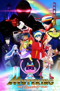 Poster for anime Muteking the Dancing Hero