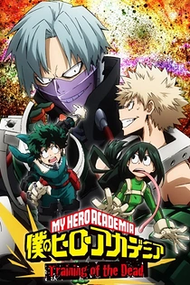 Poster for anime My Hero Academia: Training of the Dead