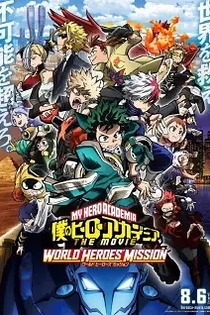 Poster for anime My Hero Academia: World Heroes' Mission