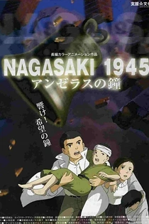 Poster for anime Nagasaki 1945 ~ The Angelus Bells