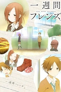 Poster for anime One Week Friends