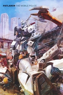 Poster for anime Patlabor: The Mobile Police - The TV Series