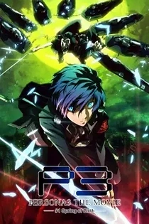 Poster for anime Persona 3 the Movie: #1 Spring of Birth