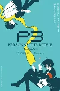 Poster for anime Persona 3 the Movie: #3 Falling Down