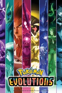 Poster for anime Pokémon Evolutions