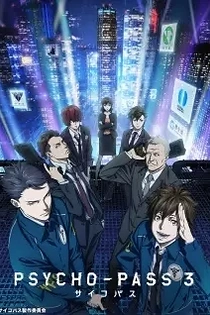 Poster for anime Psycho-Pass 3