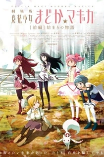 Poster for anime Puella Magi Madoka Magica the Movie Part 1: Beginnings