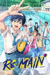 Poster for anime Re-Main