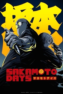 Poster for anime Sakamoto Days Season 2