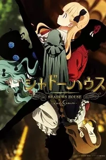 Poster for anime Shadows House 2nd Season