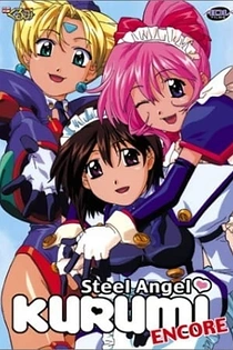 Poster for anime Steel Angel Kurumi Encore