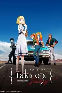Poster for anime Takt Op. Destiny