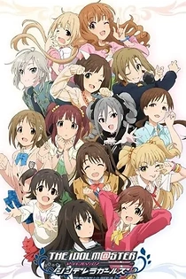 Poster for anime THE IDOLM@STER CINDERELLA GIRLS
