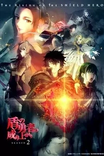 Poster for anime The Rising of the Shield Hero Season 2