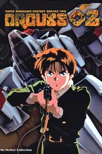 Poster for anime The Super Dimension Century Orguss 02