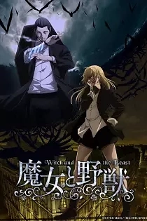 Poster for anime The Witch and the Beast