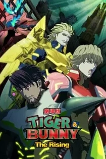 Poster for anime Tiger & Bunny: The Rising