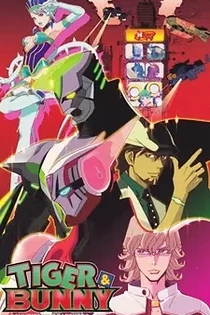 Poster for anime Tiger & Bunny