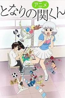 Poster for anime Tonari no Seki-kun: The Master of Killing Time