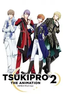 Poster for anime Tsukipro The Animation 2