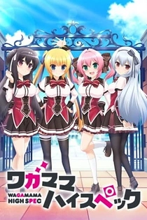 Poster for anime Wagamama High Spec