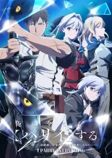 Poster for anime I Parry Everything