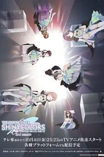 Poster for anime The iDOLM@STER Shiny Colors Season 2